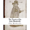 The Travels of Sir John Mandeville