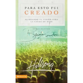 Para Esto Fui Creado: Alineando Tu Visión Para La Causa de Dios