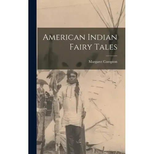 American Indian Fairy Tales