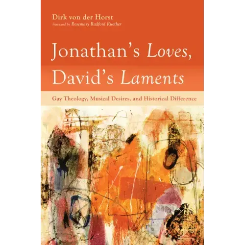 Jonathan's Loves, David's Laments