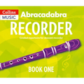 Abracadabra Recorder Book 1 (Pupil's Book): 23 Graded Songs and Tunes