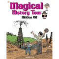 Magical History Tour Vol. 3: Hidden Oil: Hidden Oil