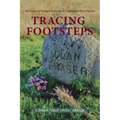 Tracing Footsteps: The Frasers of Scotland to Frazers of Virginia and West Virginia