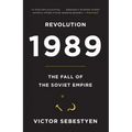 Revolution 1989: The Fall of the Soviet Empire