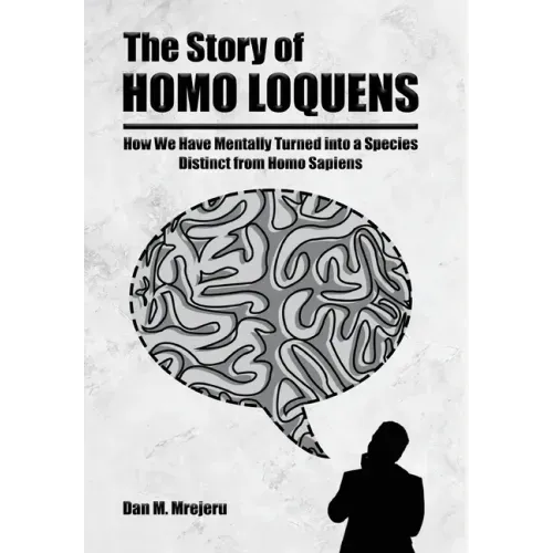 The Story of Homo Loquens