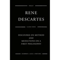 Discourse On Method And Meditations On A First Philosophy