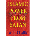 Islamic Power From Satan