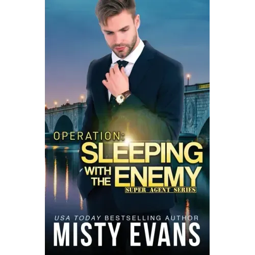 Operation Sleeping With the Enemy