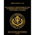 OMB CIRCULAR NO. A-123 Management's Responsibility for Enterprise Risk Management and Internal Control: 2018, Circular,