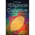 The Elliptical Dialogue: A Communications Model for Psychotherapy
