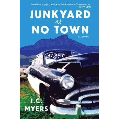 Junkyard at No Town