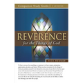 Reverence for the Things of God Study Guide