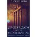 Crossroads Of The Mediterranean