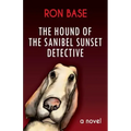 The Hound of the Sanibel Sunset Detective