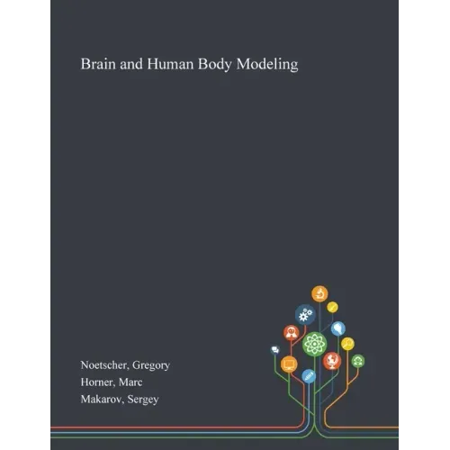 Brain and Human Body Modeling