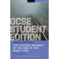 The Curious Incident of the Dog in the Night-Time GCSE Student Edition