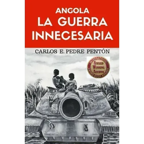 Angola, la guerra innecesaria