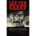 Lee Van Cleef (hardback): Best of the Bad