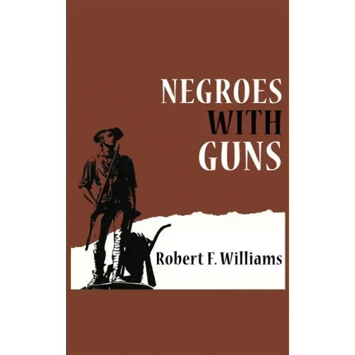 Negroes with Guns
