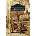 African Americans of Petersburg