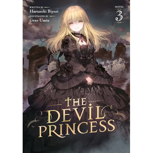 The Devil Princess (Light Novel) Vol. 3