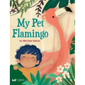 My Pet Flamingo