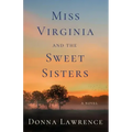 Miss Virginia and the Sweet Sisters