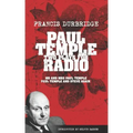 Paul Temple: Two Plays For Radio (Scripts of the radio plays)