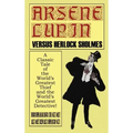 Arsene Lupin Vs. Herlock Sholmes