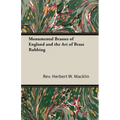Monumental Brasses of England and the Art of Brass Rubbing