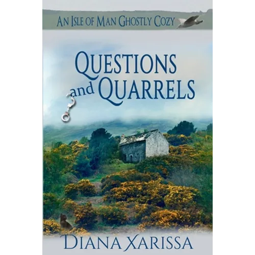 Questions and Quarrels