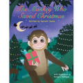 The Monkey Who Saved Christmas