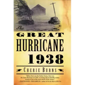 The Great Hurricane: 1938