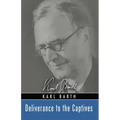Deliverance to the Captives