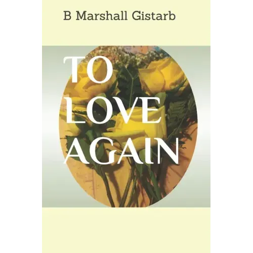 To Love Again