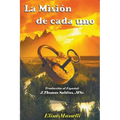 La Misión de Cada Uno