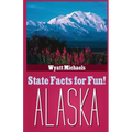 State Facts for Fun! Alaska
