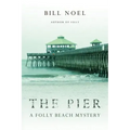 The Pier: A Folly Beach Mystery