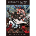 Changa's Safari Volume Three