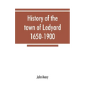 History of the town of Ledyard, 1650-1900