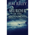 Murder in the Atchafalaya