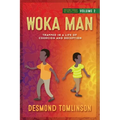 Woka Man: Trapped in a Life of Coercion and Deception