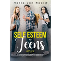 Self Esteem for Teens: Six Proven Methods for Building Confidence and Achieving Success in Dating and Relationships