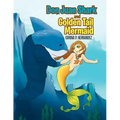 Don Juan Shark and Golden Tail Mermaid
