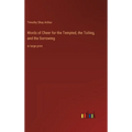 Words of Cheer for the Tempted, the Toiling, and the Sorrowing: in large print