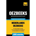 Thematische woordenschat Nederlands-Oezbeeks - 3000 woorden