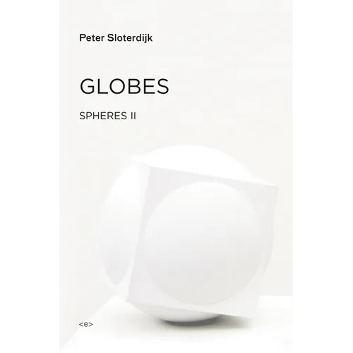 Globes: Spheres Volume II: Macrospherology