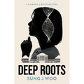 Deep Roots