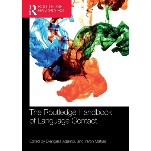 The Routledge Handbook of Language Contact