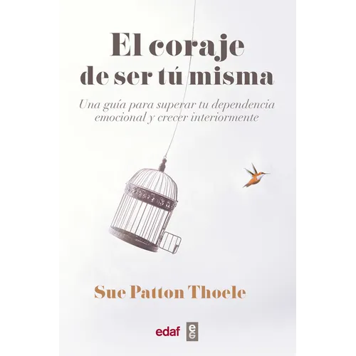 Coraje de Ser Tu Misma, El -V2*